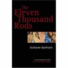 Eleven Thousand Rods Apollinaire