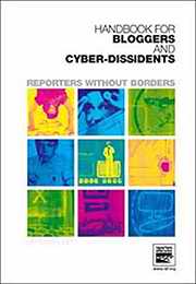 Handbook for Bloggers and Cyber-Dissidents