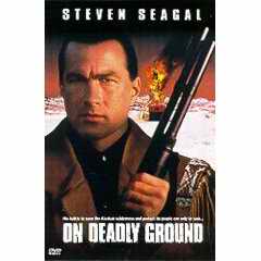 On Deadly Ground DVD