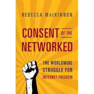 Consent Networked Worldwide Struggle Internet