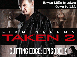 Cutting Edge Episode 19: Taken 2