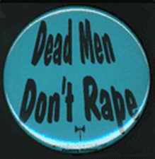 Dead Men Don't Rape badge